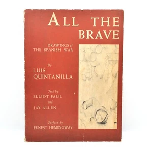 All The Brave, Drawings of the Spanish War, Luis Quintanilla, Hemmingway, 1939 - Picture 1 of 14