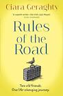 Rules Of The Road An Emotional And Uplifting Novel Of Two By Geraghty Ciara