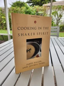 COOKING IN THE SHAKER SPIRIT BJAMES HALLER 2006 SIGNED - Foto 1 di 2