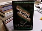Strangers Among Us: Enlightened Beings from a World to Come, Montgomery, Ruth