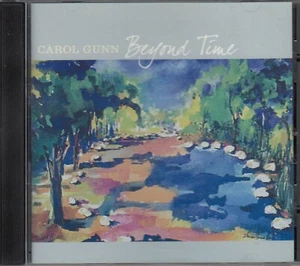 Carol Gunn: Beyond Time (2008) (CD) - Picture 1 of 2