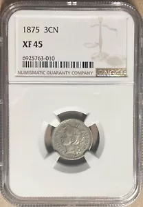 1875 NGC XF45 Three Cent Nickel 3CN - Picture 1 of 2