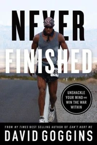 Never Finished Unshackle Your Mind and Win the War Within by David Goggins Book - Picture 1 of 2