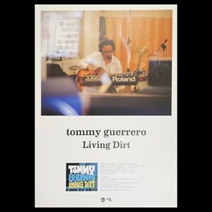 Tommy Guerrero 2010 "LIVING DIRT" Japan Release Only - Promotional Print Poster