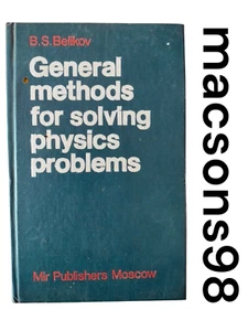 General Methods for Solving Physics Problems by B. Belikov Mir Publishers 1989 - Bild 1 von 24