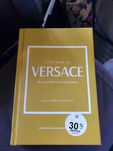 The Little Book of Versace: The Story of the Iconic Fashion House [Little Books - Picture 1 of 2