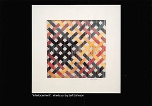 Kinetic Artist Jeff Johnson INTERLACEMENT 4x6 Postcard - Picture 1 of 2