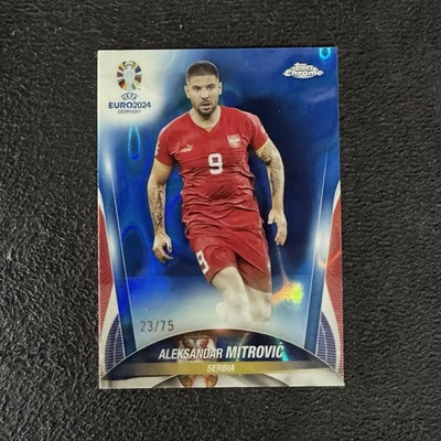 2024 Topps Chrome UEFA Euro Aleksandar Mitrovic Blue Lava Refractor /75 Serbia - Image 1 of 2