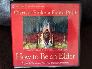 Clarissa Pinkola Estes PhD Volume 5 The Dangerous Old Woman ELDER (CD) Audiobook - Picture 1 of 11