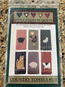 LITTLE COUNTRY QUILTS PATTERN COUNTRY TOWELS #114 WI FARMHOUSE ROOSTER CAT SHEEP - Imagen 1 de 3