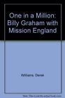 One In A Million Billy Graham With Mission Englandderek Willia