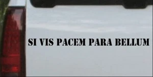 si vis pacem para bellum pegatina ventana coche o camión mate 12X0,8 - Imagen 1 de 1