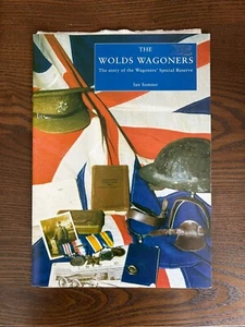 The Wolds Wagoners Booklet On The Special Reserve Ian Summer World War 2 Scarce - Bild 1 von 4