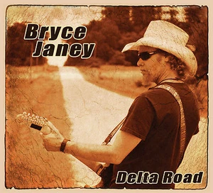 BRYCE JANEY - DELTA ROAD CD (Awesome Blues/Rock Guitar Disc) - Imagen 1 de 1