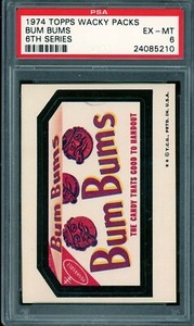 1974 Topps Wacky Packs 6th Series Bum Bums PSA 6