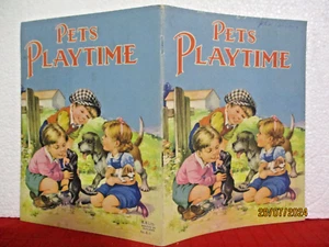 PETS PLAYTIME  vintage children's book BIRN BROS #C.1   sc 1940s - Picture 1 of 4
