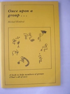 Once Upon a Group by Kindred, Michael Paperback Book The Fast Free Shipping - Image 1 of 2