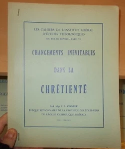 THEOSOPHIE CHANGEMENTS INEVITABLES DANS LA CHRETIENTE MGR COOPER 1970 RARE - Bild 1 von 1