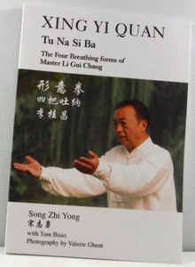 Xing Yi Quan Tu Na Si Ba The Four Breathing Forms of Master Li GUI Chang PB VGC - Picture 1 of 14