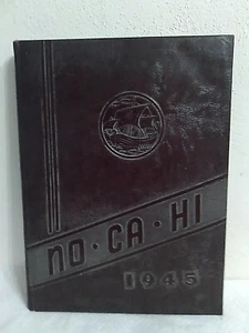 No-Ca-Hi 1945 High School Year Book North Canton Ohio ~ Grades 9th - 12th - Picture 1 of 16