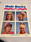 Livre Hair Bows pour enfants - Comment faire - GP 520