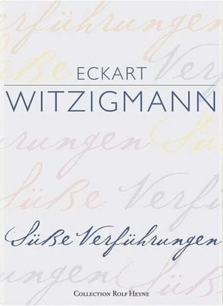 Süsse Verführungen Buch Collection Rolf Heyne - Bild 1 von 1