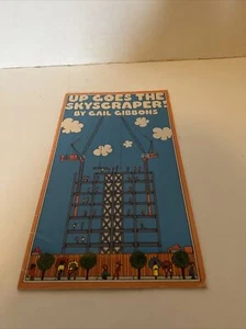 Up Goes the Skyscraper - Paperback By Gail Gibbons - VERY GOOD - Bild 1 von 2