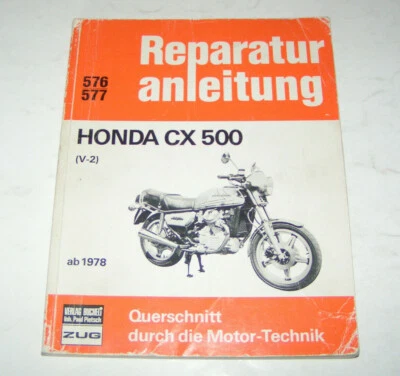Gebrauchte Motorrad Reparaturanleitung - Honda CX 500 (V-2) - Baujahre ab 1980 - Bild 1 von 2