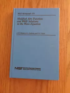 NIST 176: Modified Airy Function & WKB Solutions to Wave Equation by A.K. Ghatak - Picture 1 of 1