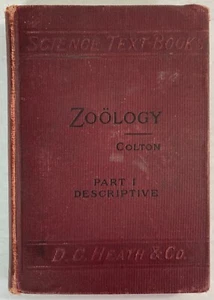 Science Textbook Zoology Part 1 Descriptive by Buel P. Colton, D. C. Heath, 1908 - Picture 1 of 7