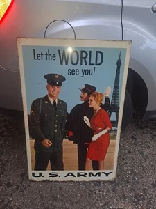 Vintage Army Recruiting Metal Sign Let The World See You Double Sided Vietnam - Picture 1 of 9