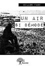 Un Air Si Demode by Gilles Fagu | Book | condition very good