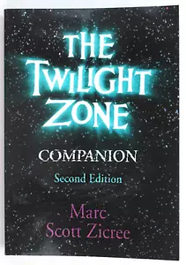 LIMITED EDITION The TWILIGHT ZONE Companion 2nd Ed M Zicree 2005 NRM 466 PG PB - Bild 1 von 4