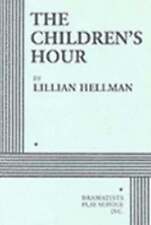 The Children's Hour by Lillian Hellman: Used