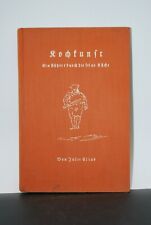 Antikes Buch, Kochkunst, Ein Führer durch die feine Küche, Juli Elias, 1925