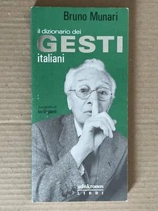 Bruno Munari - IL DIZIONARIO DEI GESTI ITALIANI - adnkronos 1994 - Foto 1 di 9