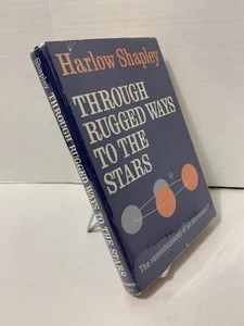 1969 “Through Rugged Ways to the Stars” Harlow Shapley 1st Edition - Foto 1 di 15