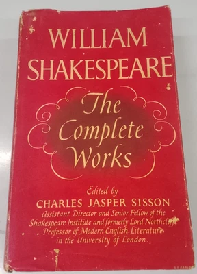William Shakespeare The Complete Works - Edited by Charles Jasper Sisson - 1953 - Immagine 1 di 4