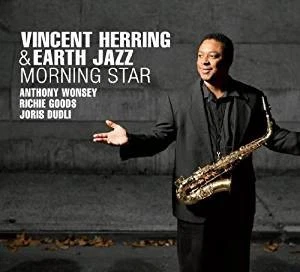 Vincent Herring And Earth Jazz* Morning Star CD Album 003 - Bild 1 von 2