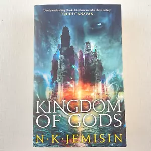 The Kingdom Of Gods: Book 3 of the Inheritance Trilogy by N. K. Jemisin PB - Picture 1 of 12