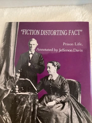 Jefferson Davis: Fiction Distorting Fact by Edward Eckert: 1st Edition VERY NICE - Image 1 of 4