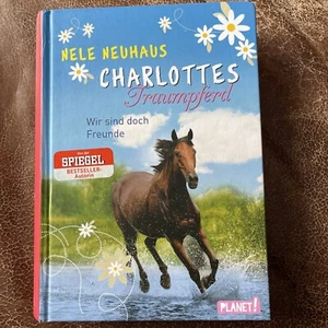 Charlottes Traumpferd, Band 5: Wir sind doch Freunde von... | Buch | Zustand gut - Bild 1 von 2