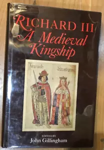 Richard III A Medieval Kingship - Foto 1 di 4