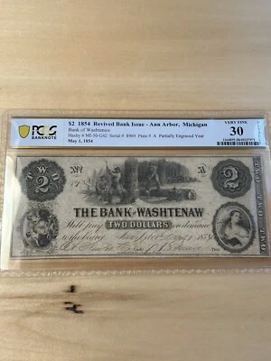 SASA 1854 Revived Bank Issue Washtenaw Michigan $2 Pcgs Vf30 Net - Image 1 of 3