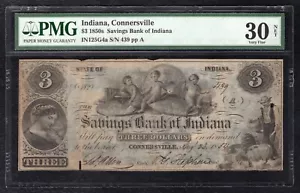 1850’s $3 THE SAVINGS BANK OF INDIANA CONNERSVILLE, IN OBSOLETE NOTE PMG VF-30 - Picture 1 of 2