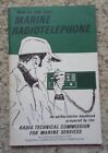 How To Use Your Marine Radiotelephone By Radio Technical Commission (1977, Pb)