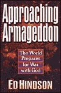Approaching Armageddon Ed Hindson(1997) - Imagen 1 de 1