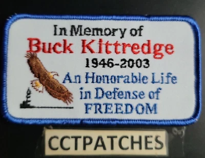 IN MEMORY OF BUCK KITTREDGE 1946-2003 PATCH - Image 1 of 2