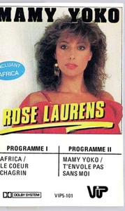 CANADA VIP RECORDS DOLBY 1983 SYNTH-POP CASSETTE ROSE LAURENS : MAMY YOKO - Picture 1 of 3