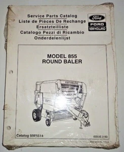 New Holland 855 Round Baler Parts Catalog Manual Book 2/93 NH ORIGINAL! NOS! - Picture 1 of 2
